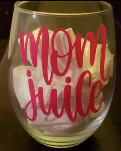 Mom Juice Wine Glass