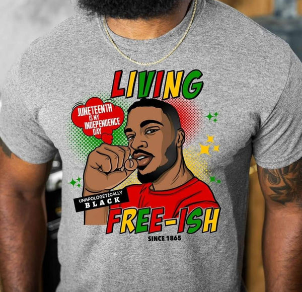 Living Free-ish Juneteenth Limited Edition