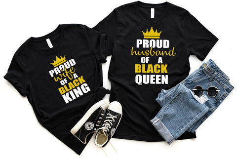 Proud Husband of a Black Queen & Proud Wife of a Black King | Short Sleeve Shirt